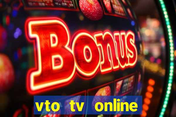 vto tv online futebol sportv